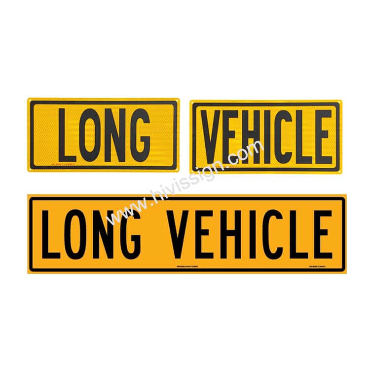 Long Vehicle Sign